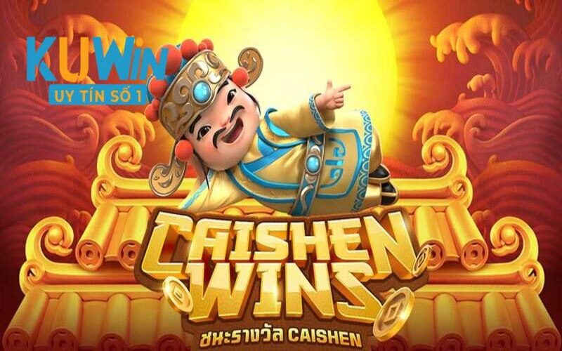 Caishen Wins - Hấp dẫn với phần thưởng lớn