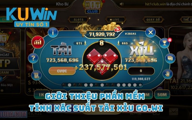 Giới thiệu phần mềm tính xác suất tài xỉu Go.Wi