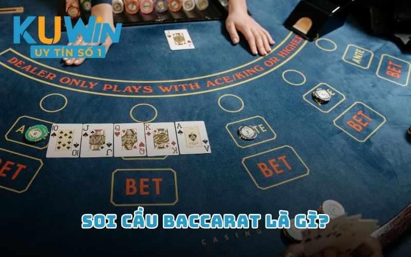 Soi cầu Baccarat là gì?